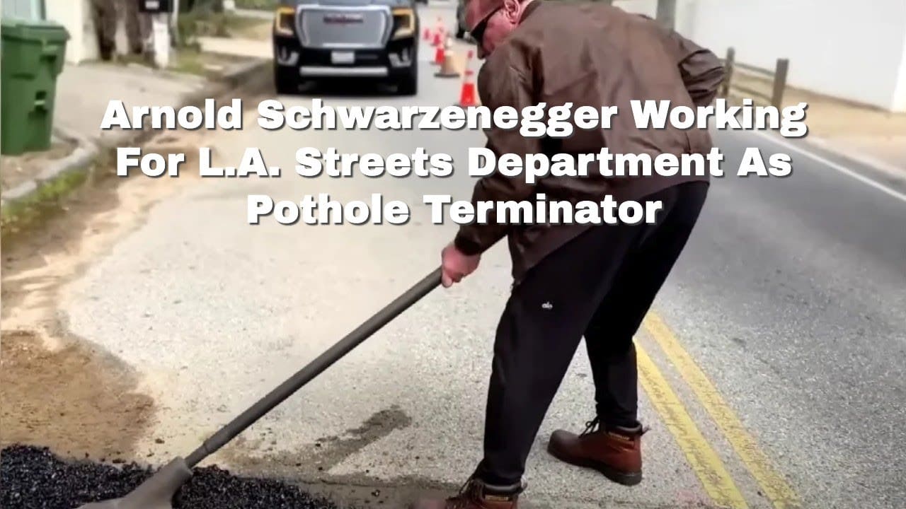 Arnold Schwarzenegger Takes on New Challenge as City of L.A. Pothole Terminator.
